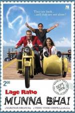 Watch Lage Raho Munna Bhai M4ufreemovies