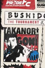 Watch Pride Bushido 9: The Tournament M4ufreemovies