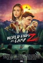 Watch World Ends at Camp Z M4ufreemovies