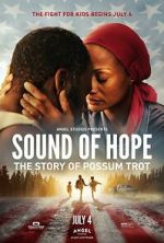 Watch Sound of Hope: The Story of Possum Trot M4ufreemovies