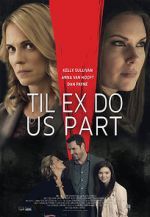 Watch Til Ex Do Us Part M4ufreemovies