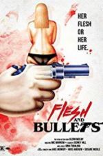 Watch Flesh and Bullets M4ufreemovies
