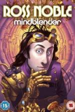 Watch Ross Noble Mindblender M4ufreemovies