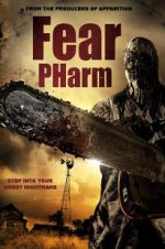 Watch Fear Pharm M4ufreemovies