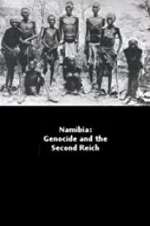 Watch Namibia Genocide and the Second Reich M4ufreemovies