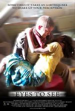 Watch Eyes to See (Short 2010) M4ufreemovies