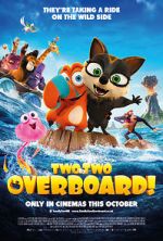 Watch Two by Two: Overboard! M4ufreemovies