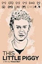 Watch This Little Piggy M4ufreemovies