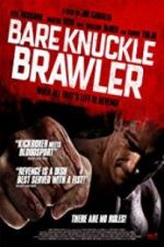 Watch Bare Knuckle Brawler M4ufreemovies