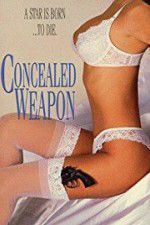 Watch Concealed Weapon M4ufreemovies