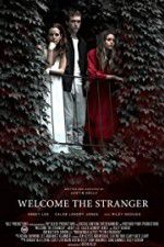 Watch Welcome the Stranger M4ufreemovies
