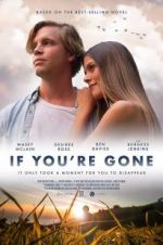 Watch If You\'re Gone M4ufreemovies