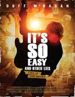 Watch It\'s So Easy and Other Lies M4ufreemovies