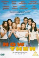 Watch Now and Then M4ufreemovies