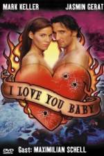 Watch I Love You Baby M4ufreemovies
