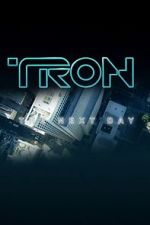 Watch Tron: The Next Day M4ufreemovies