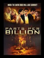 Watch Parts Per Billion M4ufreemovies