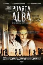 Watch Poarta Alba M4ufreemovies