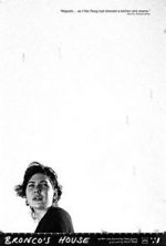 Watch Bronco\'s House (Short 2015) M4ufreemovies