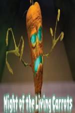 Watch Night of the Living Carrots M4ufreemovies