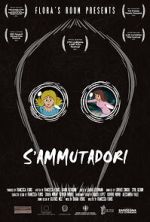 Watch S\'ammutadori (Short 2021) M4ufreemovies