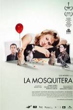 Watch La Mosquitera M4ufreemovies