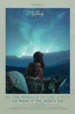 Watch So What If the Goats Die M4ufreemovies