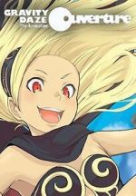Watch Gravity Daze the Animation: Ouverture M4ufreemovies