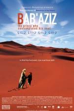 Watch Bab'Aziz M4ufreemovies