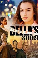 Watch Bella\'s Story M4ufreemovies