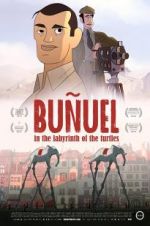 Watch Buñuel in the Labyrinth of the Turtles M4ufreemovies