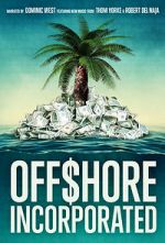 Watch Offshore Incorporated M4ufreemovies