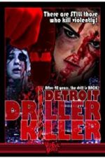 Watch Detroit Driller Killer M4ufreemovies