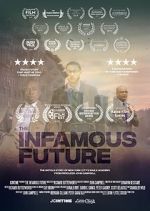 Watch The Infamous Future M4ufreemovies