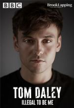 Watch Tom Daley: Illegal to Be Me (TV Special 2022) M4ufreemovies