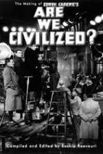 Watch Are We Civilized M4ufreemovies