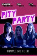 Watch Pity Party M4ufreemovies