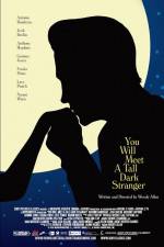 Watch You Will Meet a Tall Dark Stranger M4ufreemovies