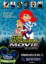 Watch Kim Possible: So the Drama M4ufreemovies