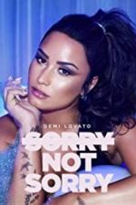 Watch Demi Lovato: Sorry Not Sorry M4ufreemovies