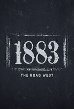 Watch 1883: The Road West (TV Special 2022) M4ufreemovies