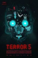Watch Terror 5 M4ufreemovies