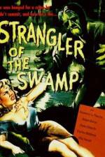 Watch Strangler of the Swamp M4ufreemovies