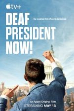 Watch Deaf President Now! M4ufreemovies