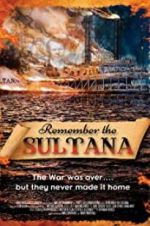 Watch Remember the Sultana M4ufreemovies