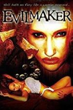 Watch The Evilmaker M4ufreemovies