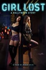 Watch Girl Lost: A Hollywood Story M4ufreemovies
