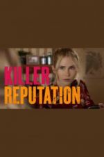 Watch Killer Reputation M4ufreemovies