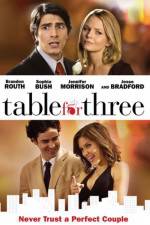 Watch Table for Three M4ufreemovies