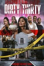 Watch Dirty Thirty M4ufreemovies